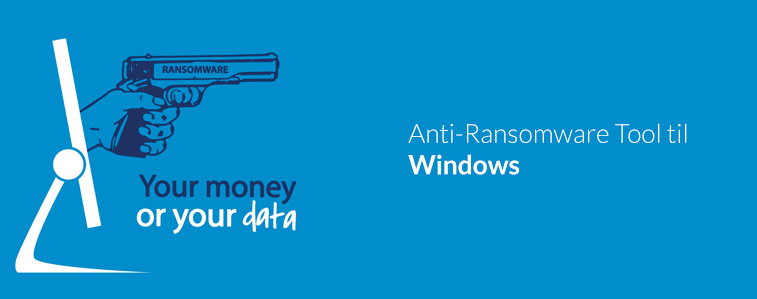 Anti-Ransomware Tool til Windows